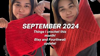 Things I made for the month of SEPTEMBER 2024  Crochet Items and Etsy Shop Update crochet [upl. by Ysac]