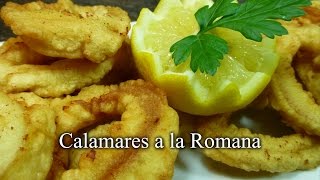 Calamares a la Romana  Receta casera fácil [upl. by Htebizile]