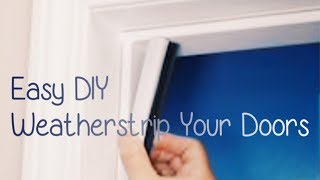 How to Replace Weatherstrip Around Door Easy DIY Weatherstripping [upl. by Peace]