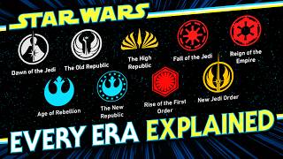 Every Era of Star Wars FULLY EXPLAINED [upl. by Vally]