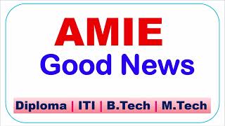 AMIE Admission 2023  AMIE Recognition Latest News 2023  AMIE Validation Status WILP BITS Pilani [upl. by Amando]