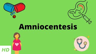 Amniocentesis Causes Signs and Symptoms Diagnosis and Treatment [upl. by Lundt]