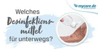 Welches Desinfektionsmittel für unterwegs [upl. by Dleifniw]