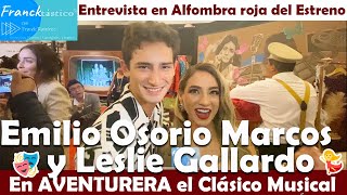 EMILIO OSORIO Y LESLIE GALLARDO con quién estará cantando en AVENTURERA Obra La Casa de los Famosos [upl. by Araet]