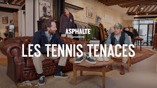 Les Tennis Tenaces  ASPHALTE [upl. by Leirbma]