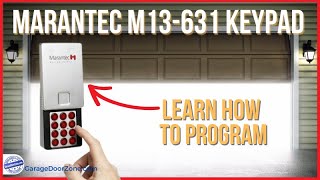 Marantec M13631 Wireless Keypad Programming  How to program erase codes and other tips [upl. by Elem]