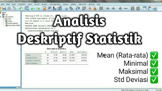 Analisis Statistik Deskriptif dengan SPSS beserta Interpretasinya [upl. by Agan]