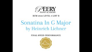 Sonatina in G Major op 66 no 3 by Heinrich Lichner RCM Level 4 List B 2022 Celebration Series [upl. by Berger]