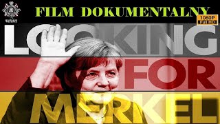 NA TROPIE MERKEL LOOKING FOR MERKEL Film Dokumentalny Historie Wojenne [upl. by Stoneman]