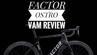 FACTOR OSTRO VAM Review Compared with S Works Tarmac SL6 [upl. by Macswan]