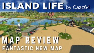 Island Life Map Tour  Farming Simulator 19  Stunning New Mod Map [upl. by Nesta]