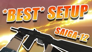 BEST SAIGA12 SETUP  Phantom Forces [upl. by Abott]