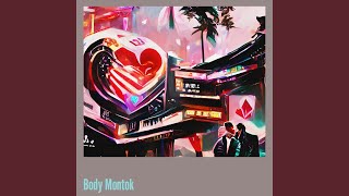 Body Montok [upl. by Eslehc]