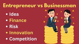 Entrepreneur vs businessman  entrepreneur businessman difference youtube businessideas [upl. by Cheffetz]