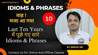 MOST REPEATED IDIOMS amp PHRASES  By DEEPAK SIR  cgl ldc mts nda cds dsssb [upl. by Mannuela]