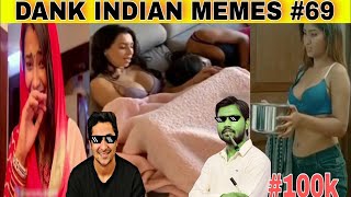 100k Special  Dank Indian memes  trending memes  memes compilation  By GoldeN Memes  69 [upl. by Cirdek336]