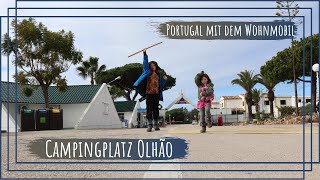 Von Albufeira zum Campingplatz Olhão  Portugal mit dem Wohnmobil  Vlog 68 [upl. by Nnalatsyrc684]