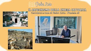 CATECHISMO DELLA CHIESA CATTOLICA – 18 – CRISTO GESU MEDIATORE E PIENEZZA DELLA RIVELAZIONE [upl. by Dearborn719]