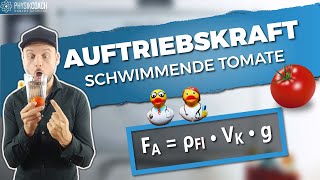 Schwimmende Tomate und die Auftriebskraft  Physik Grundlagen [upl. by Nosnhoj]