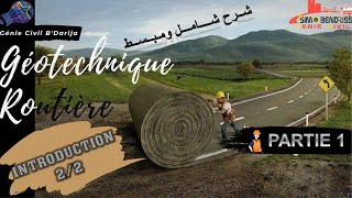 Géotechnique routière Partie 1 Introduction 22 [upl. by Ahtram429]