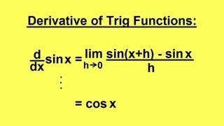 Calculus  Derivatives of Trigonometric Functions  Sine 1 of 4 [upl. by Avrit]