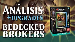 Análisis Bedecked Brokers  Review  Upgrade  Magic the Gathering  MTG  Latino [upl. by Bronny291]