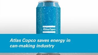 Atlas Copco saves energy in the canmaking industry [upl. by Sulecram]