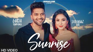 Guru Randhawa  Sunrise  Ft Shehnaaz Gill  New Punjabi Song  G Thing  Golden Geet Studio [upl. by Aisset]