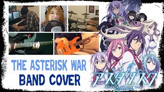 【Gakusen Toshi Asterisk S2 OP】 The Asterisk War 【コラボしました】 Band Cover [upl. by Omland]