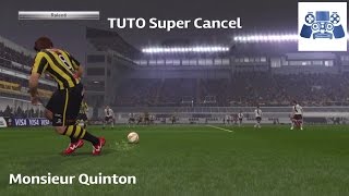 PES 2016  Tuto Super Cancel Valable sur PES 2019 [upl. by Creedon]