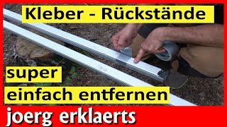 KLEBERESTE KLEBERÜCKSTÄNDE super einfach entfernen Lifehack NR189 [upl. by Adabelle]