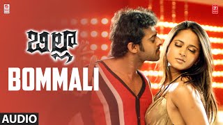 Bommali Song  Billa Telugu Movie  PrabhasAnushka  Mani S  Ramajogayya Sastry  Telugu Song [upl. by Ecinad]