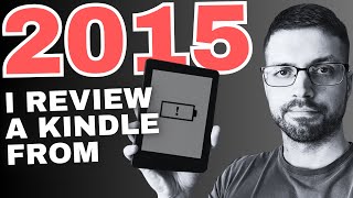 Does A 2015 Kindle Suck In 2024 Kindle Paperwhite 7th Gen [upl. by Sy973]