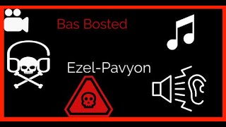 EZHELPAVYON BASS FULL [upl. by Simmons]