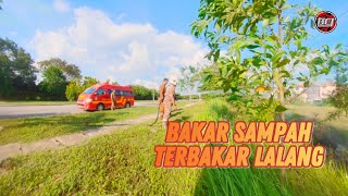 Bakar Sampah Terbakar Lalang  BCJ29 • The Ultimate Guide to Fire Fighters [upl. by Diandra]