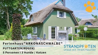 Ferienhaus mit Hund auf Rügen I Ostsee I Ferienhaus „Arkonaschwalbe“ I STRANDPFOTEN [upl. by Mcdougall517]