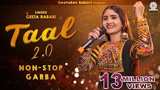 Geeta Rabari  Taal 20 તાલ 20  Navratri Spacial Nonstop Garba 2022  GeetaBenRabariOfficial [upl. by Botsford]