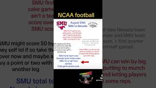 Aug24 SMU VS Nevada NCAA FOOTBALL PREDICTIONS collegefootball ncaa prediction capcut nfl [upl. by Ruyle765]