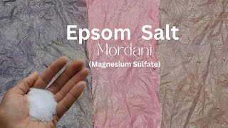 Using Epsom Salt as Mordant  A Comparison [upl. by Bandur238]