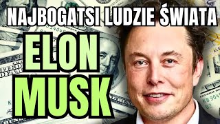 Elon Musk OD PayPal DO MARSA INSPIRUJĄCA HISTORIA niezwykłego przedsiębiorcy historia najbogatsi [upl. by Sherrer877]