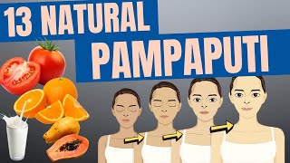 🌟 13 NATURAL na PAMPAPUTI  Home Remedies Para Pumuti ang BALAT Prutas gulay at iba pa [upl. by Auqcinahs410]