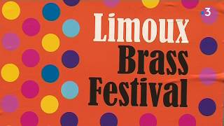 Limoux brass festival fête ses 10 ans [upl. by Elletnwahs332]