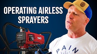 Operating an airless sprayer How To Use A Titan Paint Sprayer Painting tips [upl. by Eelyma]