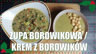 Zupa borowikowa Krem z borowików KITCHEN VLOGMAS14 Świąteczne gotowanie z Miłośnikiem Smaków [upl. by Im]