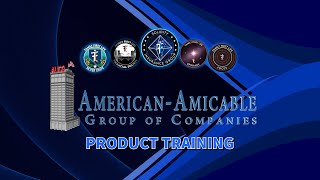 American Amicable Product Training [upl. by Nylorahs963]