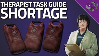 Shortage  Therapist Task Guide  Escape From Tarkov [upl. by Novikoff866]