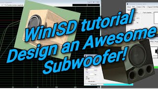 Ep 32  WinISD tutorial for the beginner How to design an Awesome Subwoofer  Home Theater Gurus [upl. by Akehsat]