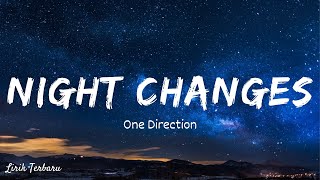 One Direction  Night Changes  Lirik amp Terjemahan Indonesia [upl. by Imoen]