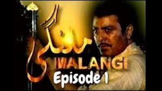 Malangi Episode  1 Best PTV Drama Serial HD Noman Ejaz Sara Chaudhry Mehmood [upl. by Lozar493]