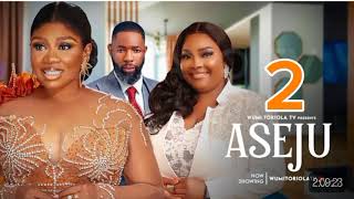 ASEJU Part 2 Latest 2024 Movie  WUMI TORIOLA RONKE ODUNSANYA ABEEB ALAGBE TOYIN ADEGBOLA [upl. by Vod701]